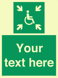 Custom sign safe condition evacuation temporary refuge